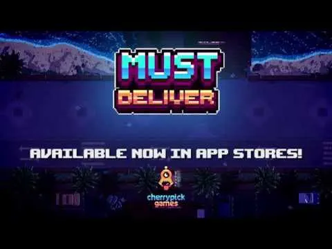 Must Deliver