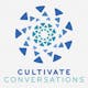 Cultivate Conversations - Putting the Past P-hind Us