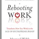 Rebooting Work