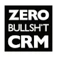 Zero BS CRM