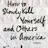 How to Slowly Kill Yourself and Others in America