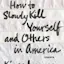 How to Slowly Kill Yourself and Others in America