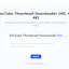 YouTube Thumbnail Downloader