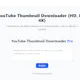 YouTube Thumbnail Downloader
