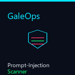 GaleOps Prompt-Injection Scanner