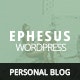 Ephesus Personal Blog WordPress Theme