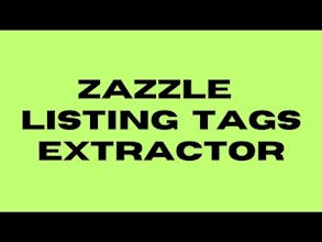 Zazzle Tags Extractor gallery image