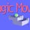 Magic Mover