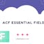 ACF: Essential Fields