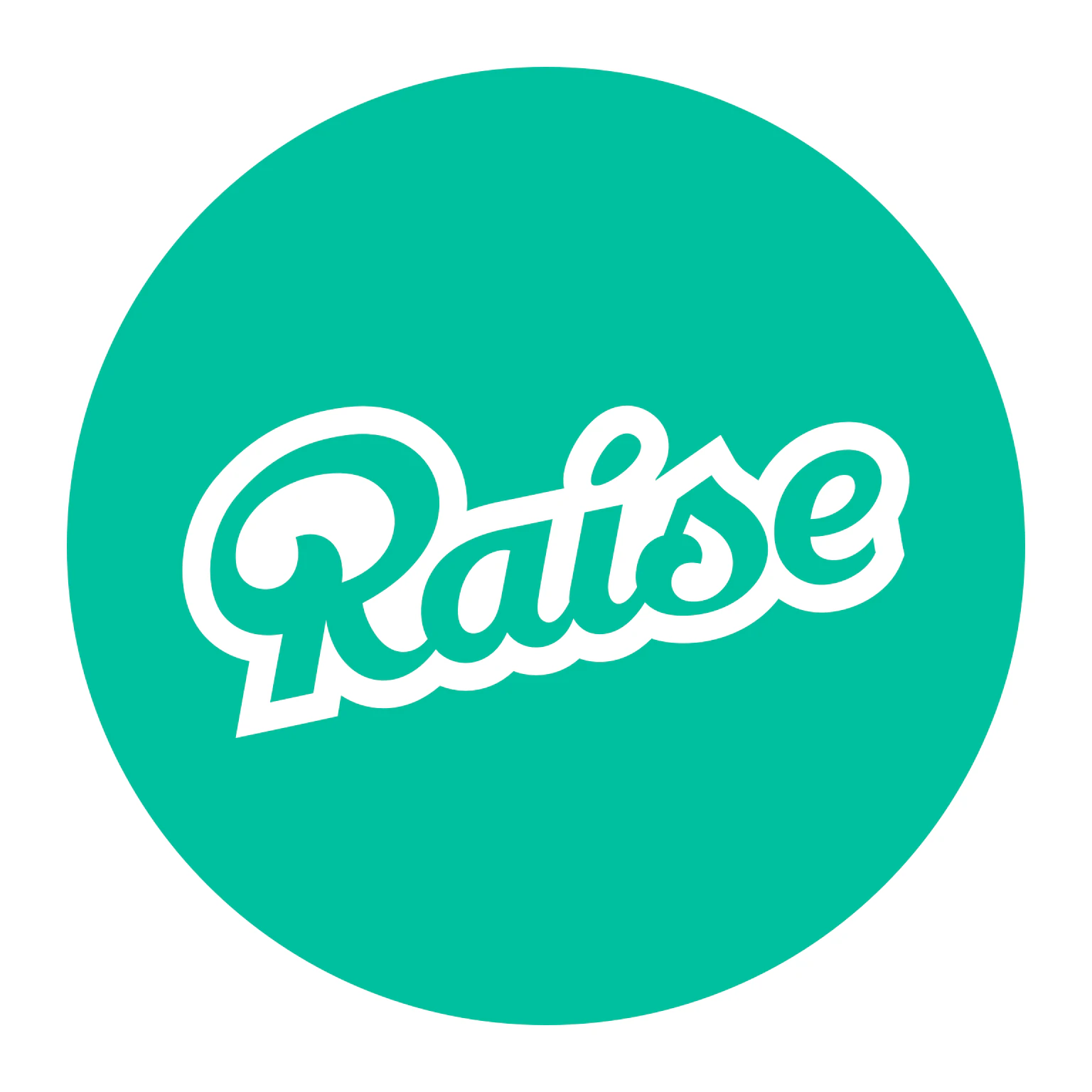 Raise