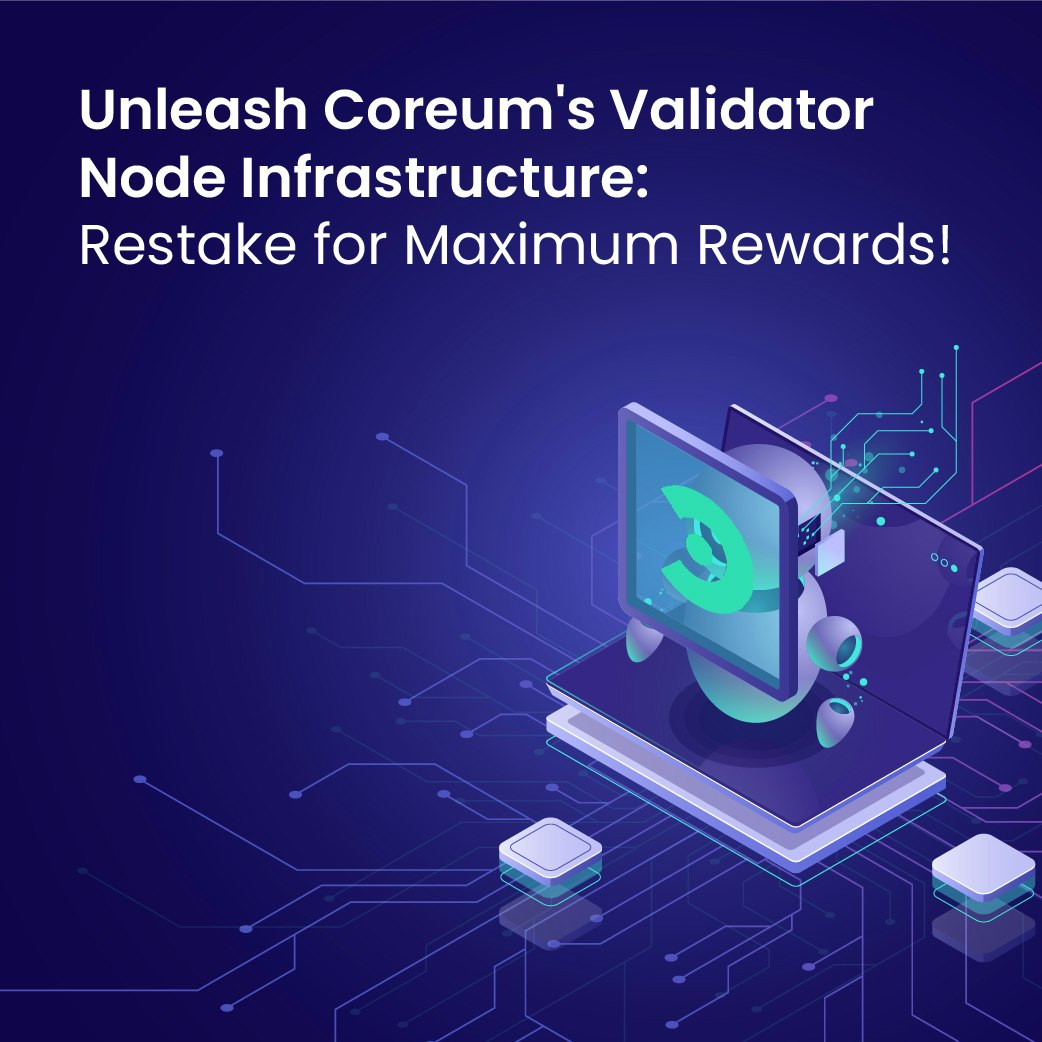 REStaking for Coreum Blockchain