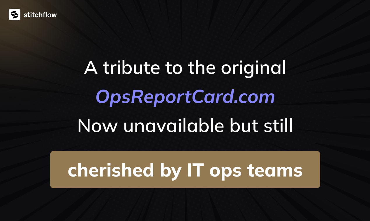 OPS Report Card: nagebouwd door Stitchflow - 32 vragen om uw IT -bewerkingen te benchmarken media 3
