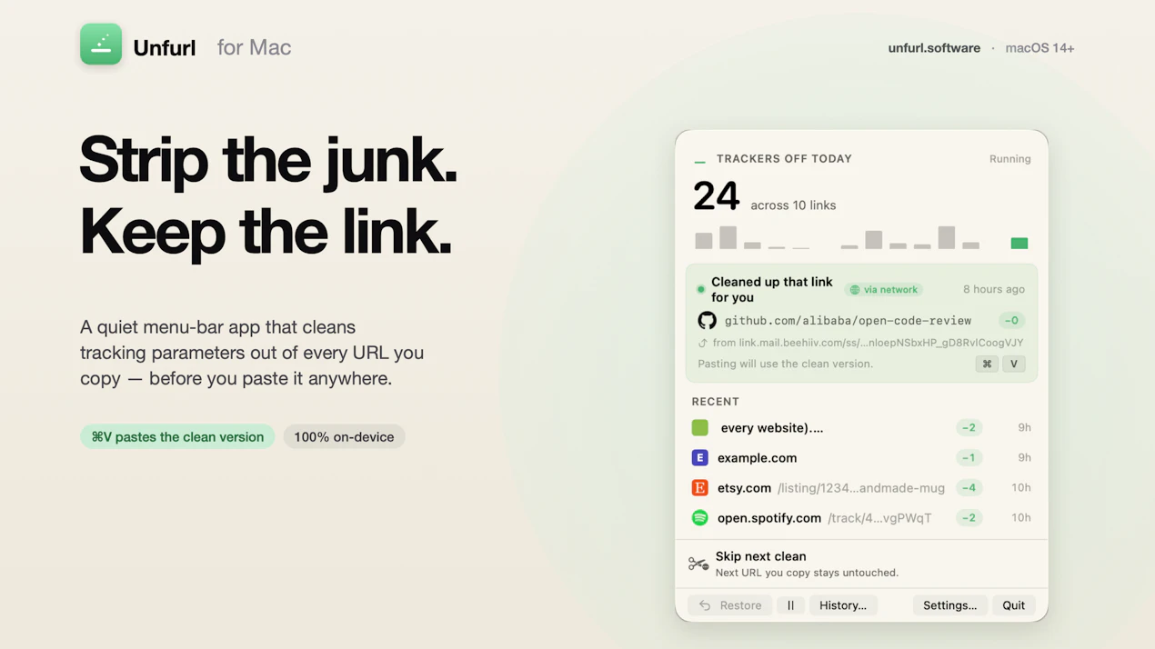 Unfurl — Strip the junk. Keep the link. product