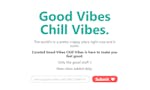 Good Vibes Chill Vibes image