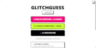 GLITCHGUESS