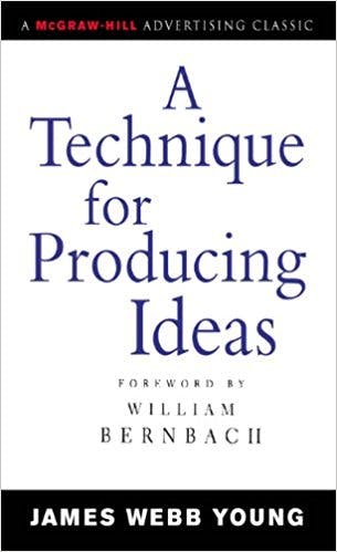 A Technique for Producing Ideas media 3