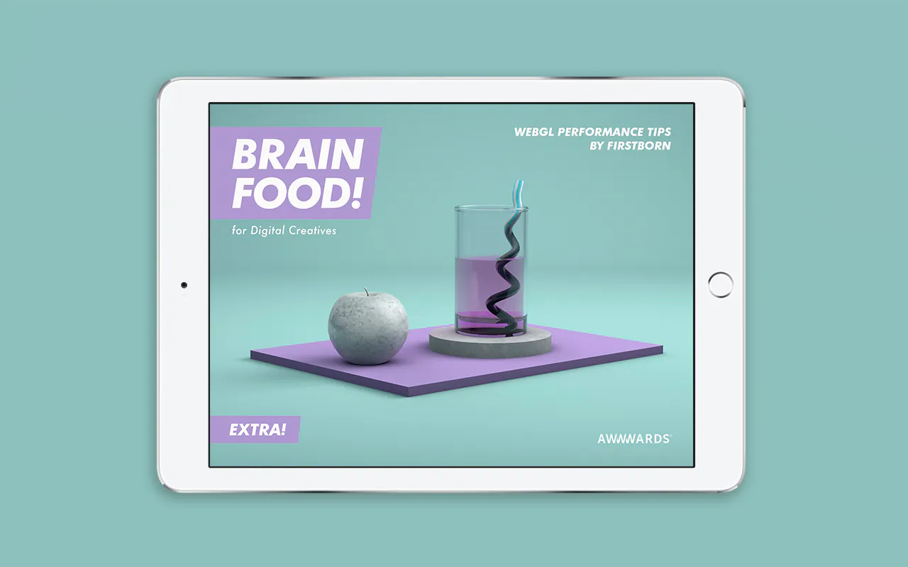 Brain Food : WebGL Performance Tips By Firstborn.