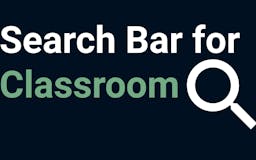 Search Bar for Classroom media 2