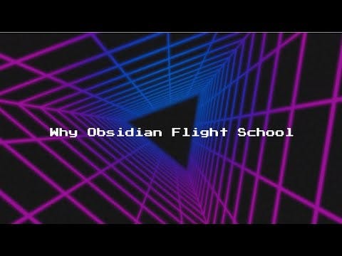 Obsidian Flight School media 1