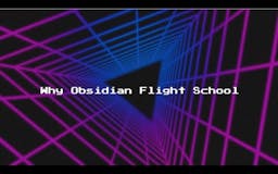 Obsidian Flight School media 1
