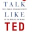Talk Like TED