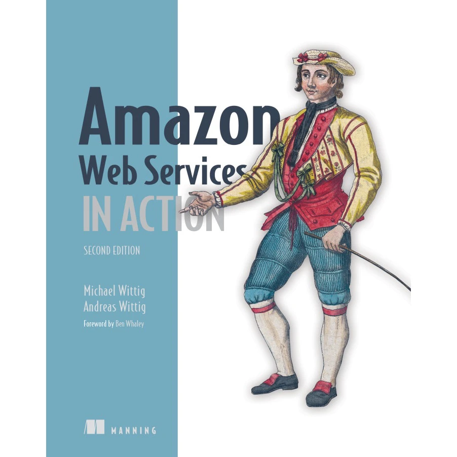 Amazon Web Services in Action (Second Edition)