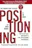 Positioning: The Battle for Your Mind