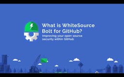 WhiteSource Bolt for GitHub media 1