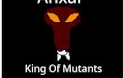Anxar: King Of Mutants media 3