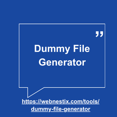 Dummy File Generator by WebNestix