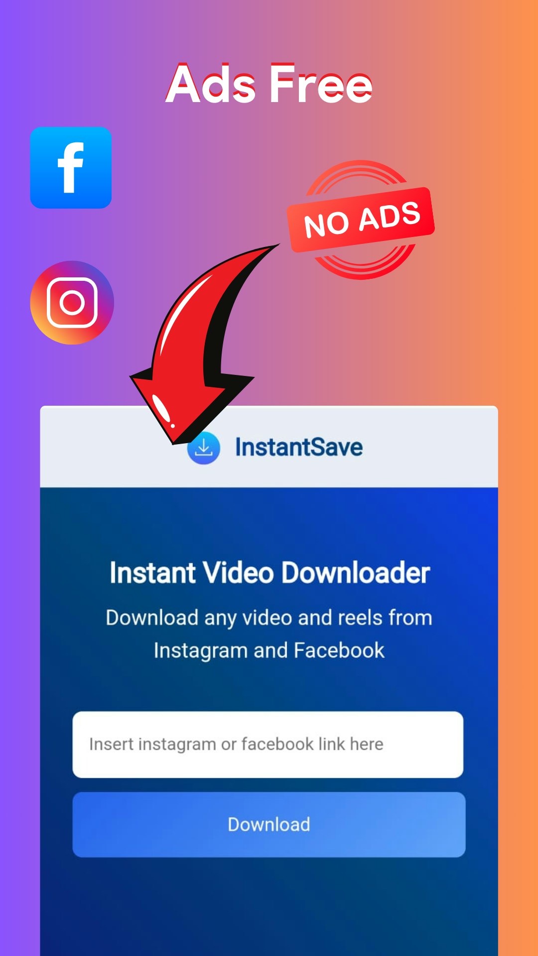 즉시 저장 - 광고 무료 - InstantSave- Instagram과 Facebook 비디오를 저장하십시오 미디어 2