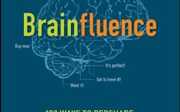 Brainfluence: 100 Ways to Persuade and Convince Consumers with Neuromarketing media 2