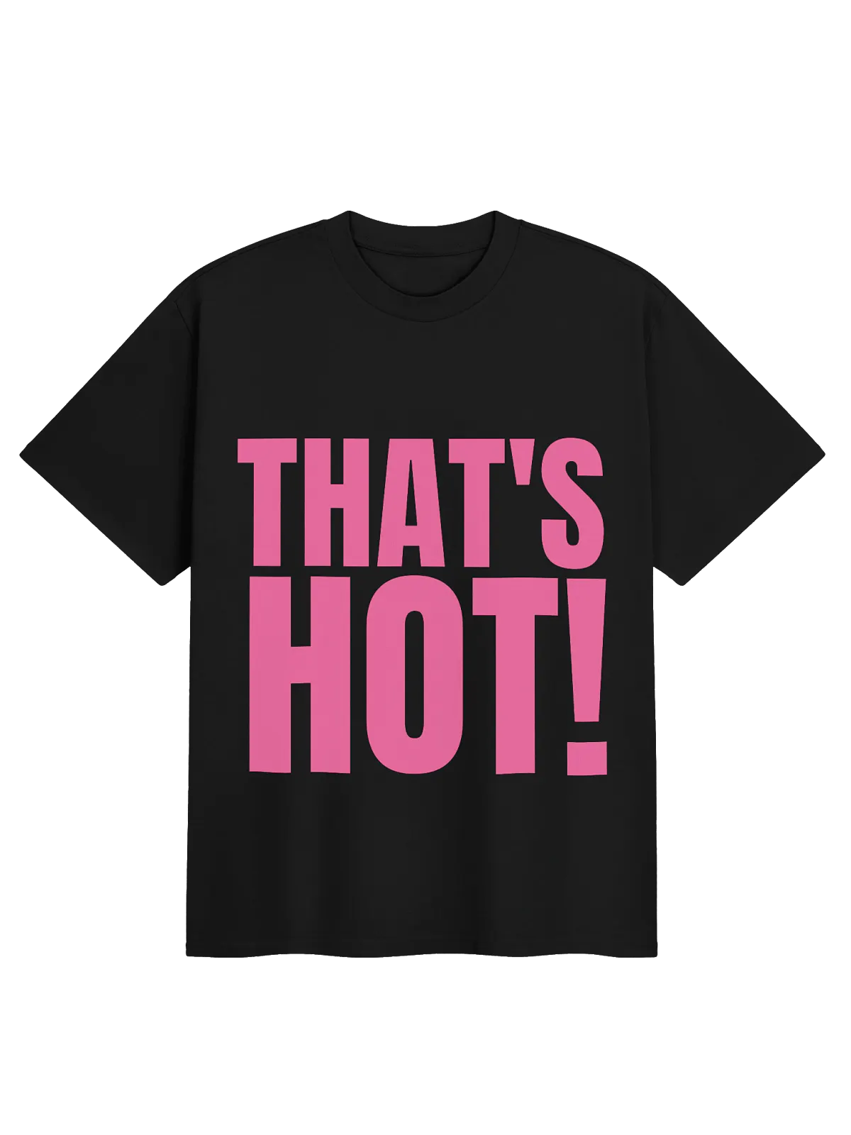 "THAT'S HOT!" Heavyweight Tee gallery image