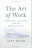 The Art of Work