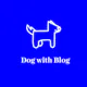 Dog with Blog