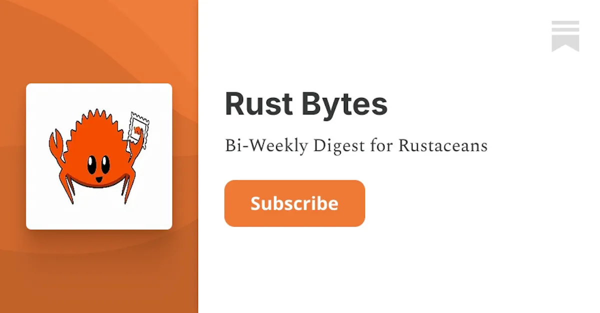 Rust Bytes Newsletter