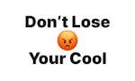 Dont Lose Your Cool image
