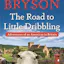 The Road to Little Dribbling
