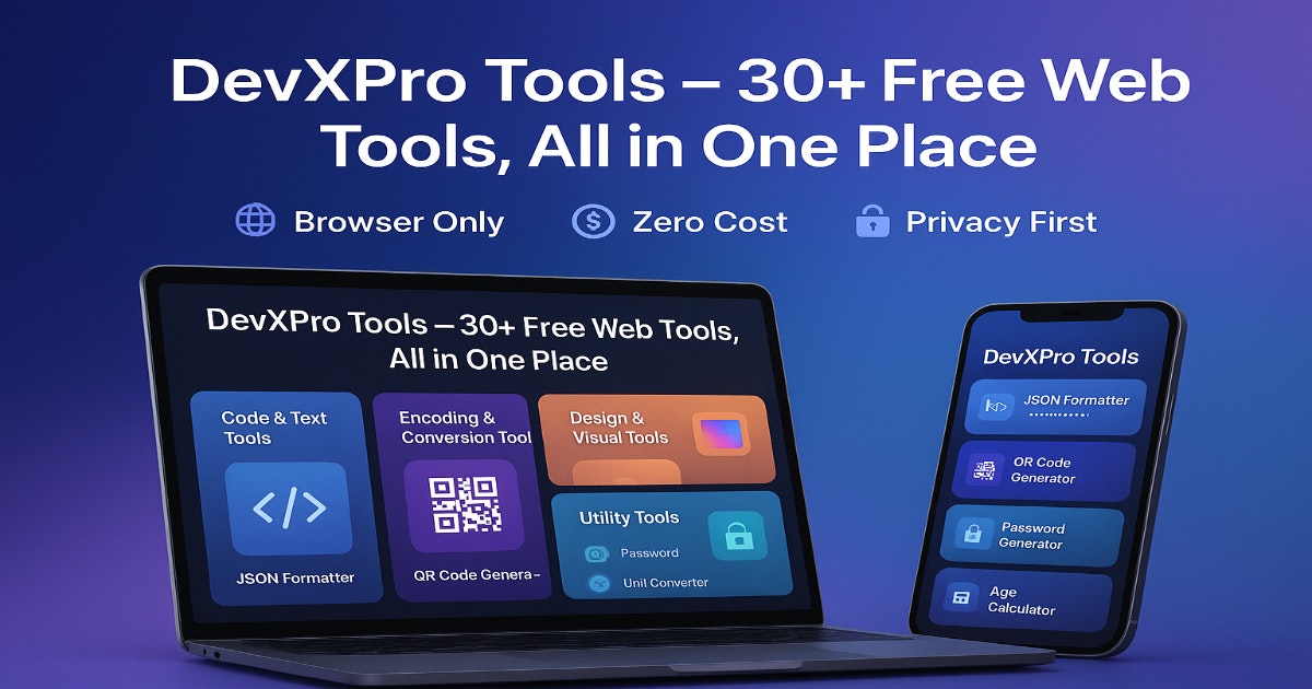 Devxpro Tools - 30 бесплатных разработчиков и инструментов для утилиты медиа 1