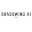 Shadowing AI