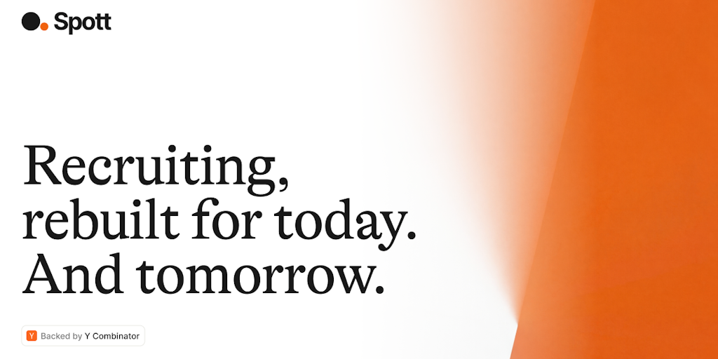 Spott: Spott is the AI-native ATS & CRM for recruiting firms | Product Hunt