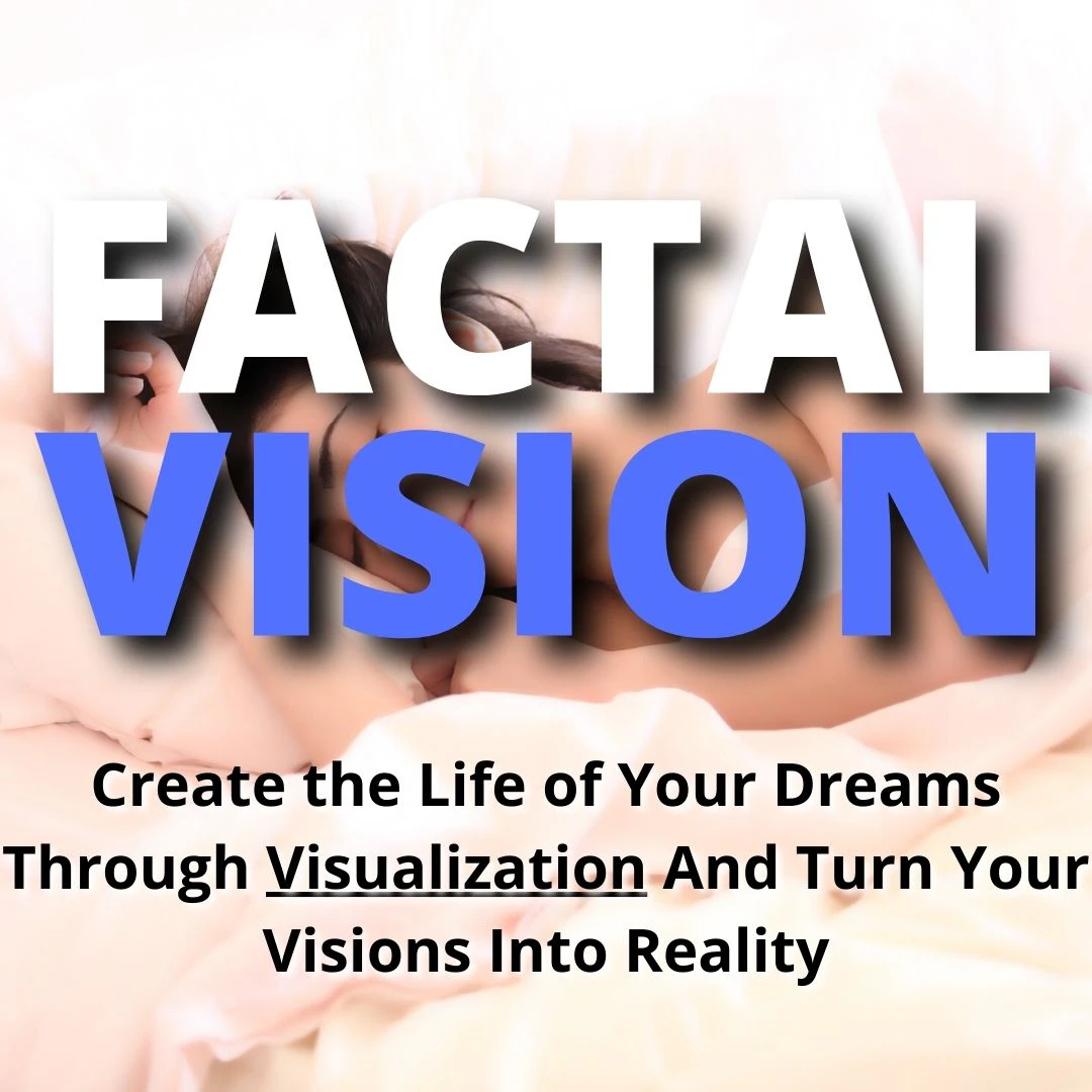 Factal Vision
