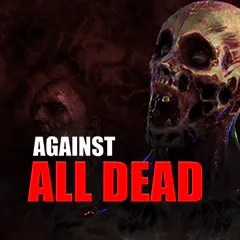 Against All Dead