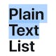 Plain Text List