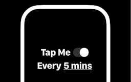 Tap Me Every X Minutes media 2