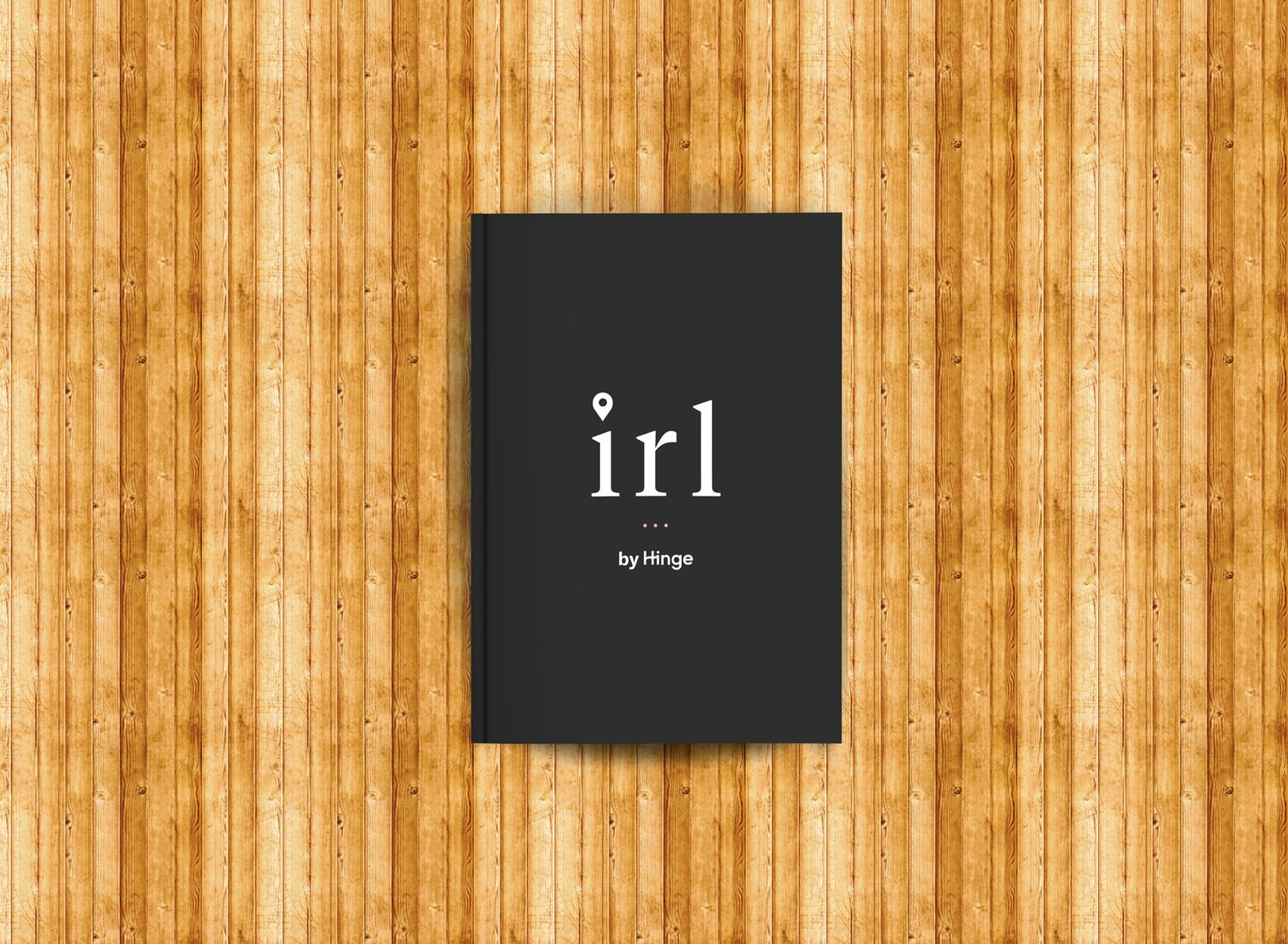 IRL by Hinge