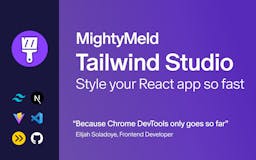 MightyMeld for Tailwind media 2