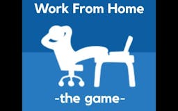 Work From Home (WFH) - The Game media 1