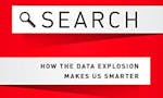 Search: How the Data Explosion Makes Us Smarter  image