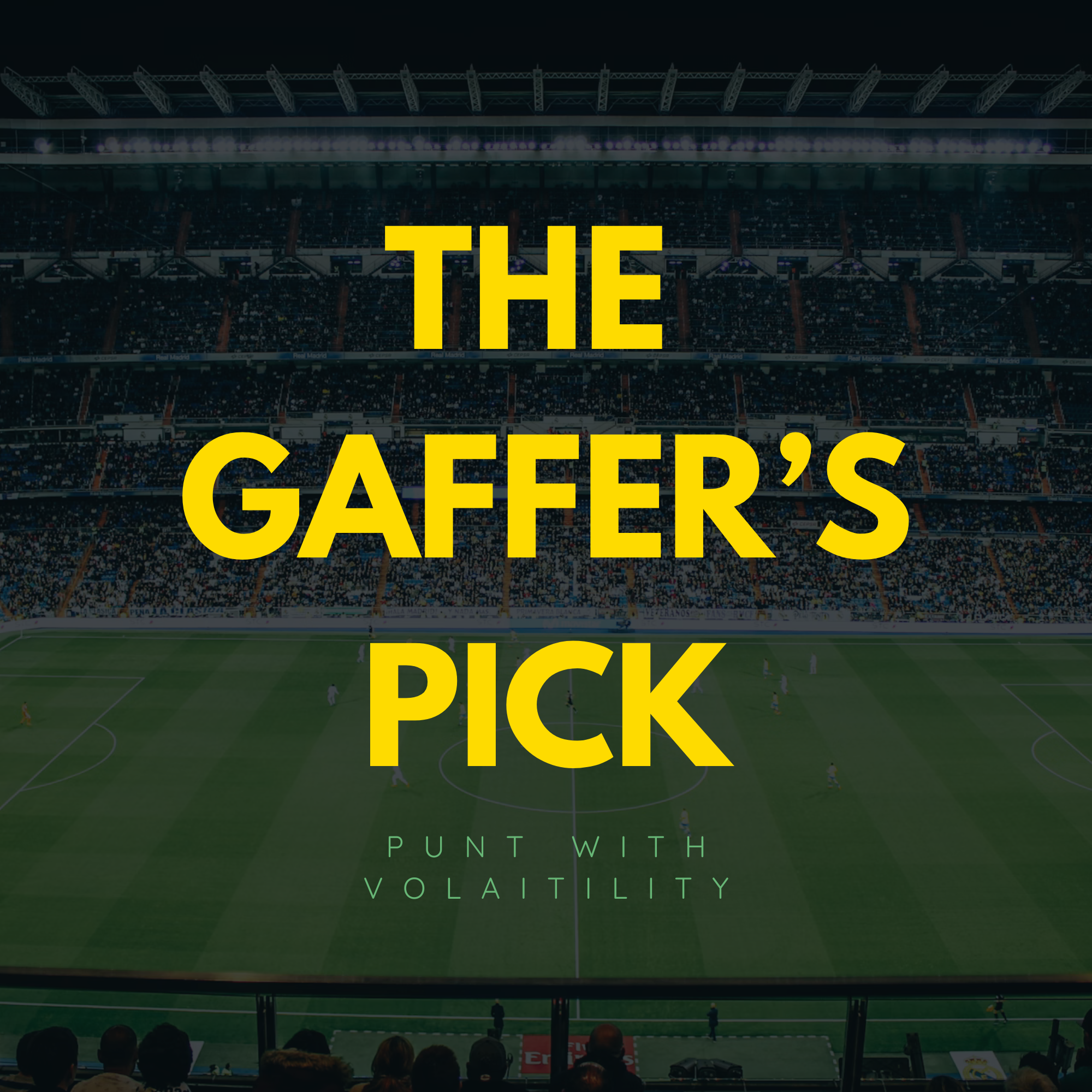 The Gaffer's Pick